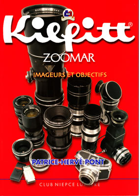 Kilffit, Zoomar imageurs et objectifs