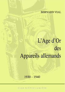 L'Age d'Or des appareils allemands 1930 - 1940