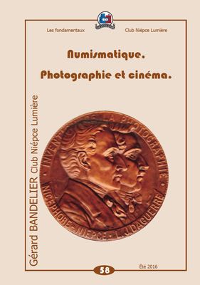 Les Fondamentaux 58 : Numismatique, Photographie et cinéma