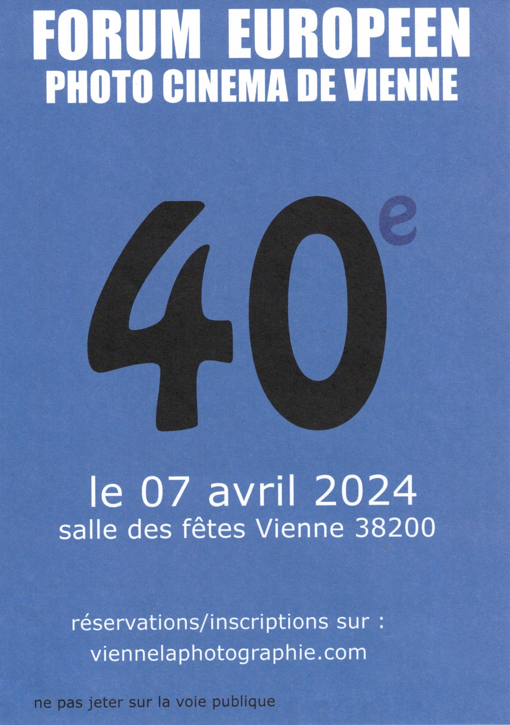 40ème Forum Européen Photo Cinéma de Vienne  dimanche 7 avril 2024